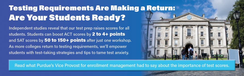 Testing Requirements Are Making a Return: Are Your Students Ready?